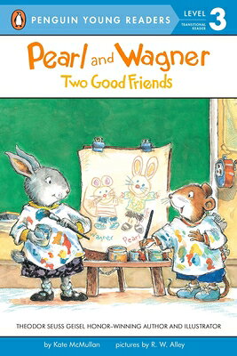 Pearl and Wagner: Two Good Friends PEARL AND WAGNER PEARL & WAGNE （Pearl and Wagner） [ Kate McMullan ]