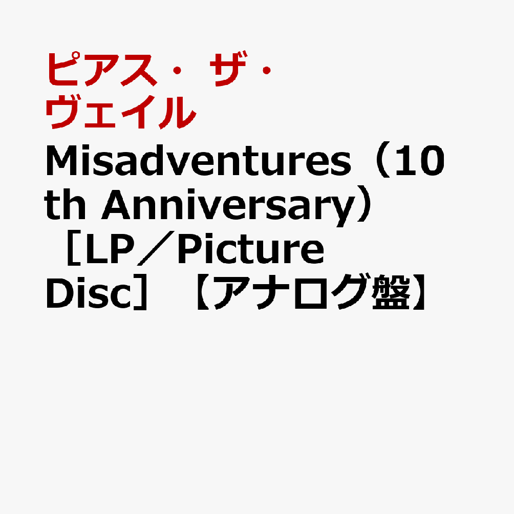 Misadventures（10th Anniversary） ［LP／Picture Disc］【アナログ盤】