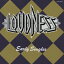 Early Singlesʽ [ LOUDNESS ]