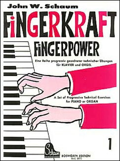 【輸入楽譜】シャウム, John W.: Fingerkraft - 第1巻(英語・独語)