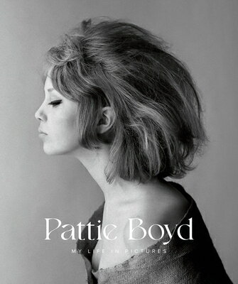 PATTIE BOYD:MY LIFE IN PICTURES(H)