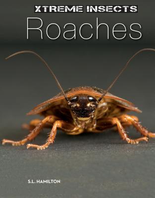 Roaches ROACHES （Xtreme Insects Set 1） 