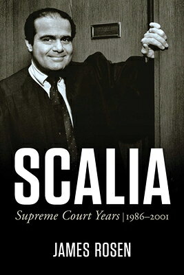 Scalia: Supreme Court Years, 1986 to 2001 SCALIA 