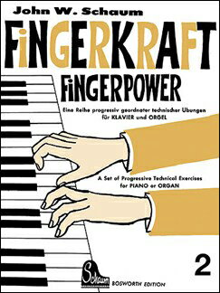 【輸入楽譜】シャウム, John W.: Fingerkraft - 第2巻(英語・独語)