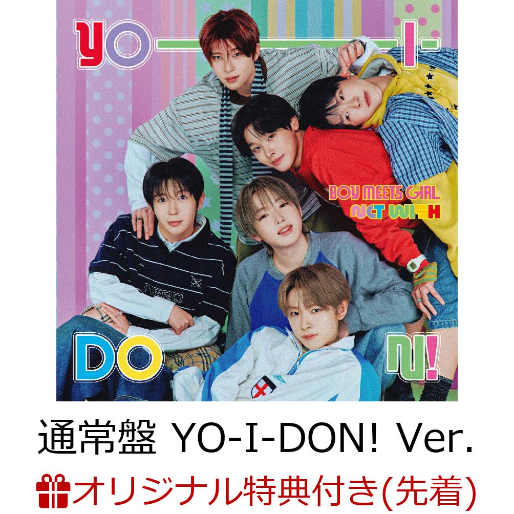 【楽天ブックス限定先着特典】【クレジットカード決済限定】YO-I-DON! / BOY MEETS GIRL(通常盤 YO-I-DON! Ver.)(ラッキードローオンライン抽選権+【Rakuten GirlsAward来場者限定】スマホサイズステッカー ソロランダム) [ NCT WISH ]