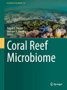 Coral Reef Microbiome CORAL REEF MICROBIOME 2025/E (Coral Reefs of the World) [ ...