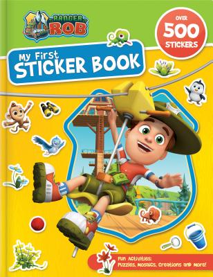 STICKERSーRANGER ROB MY 1ST STI Ranger Rob Anne Paradis Nelvana Ltd CRACKBOOM! BOOKS2019 Board　Books English ISBN：9782924786918 洋書 Books for kids（児童書） Juvenile Fiction