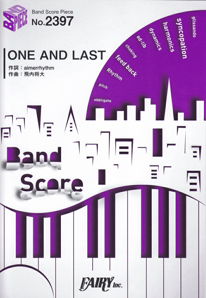 ONEANDLAST BANDSCOREPIECE