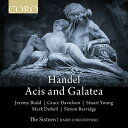 【輸入盤】『エイシスとガラテア』 ハリー・クリストファーズ&ザ・シックスティーン、ジェレミー・バッド、グレース・デイヴィッドソン、他(2CD [ ヘンデル(16...