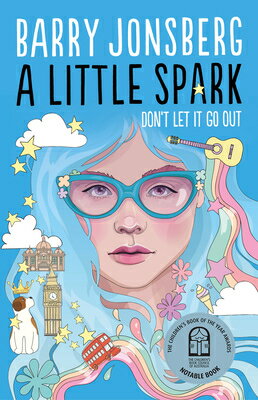 A Little Spark LITTLE SPARK [ Barry Jonsberg ]