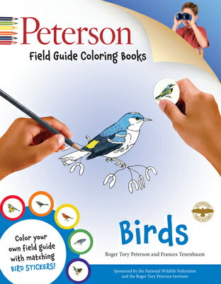 Peterson Field Guide Coloring Books: Birds: A Coloring Book [With Sticker(s)] COLOR BK-PETG FGT COLOR IN PET （Peterson Field Guide Color-In Books） [ Peter Alden ]