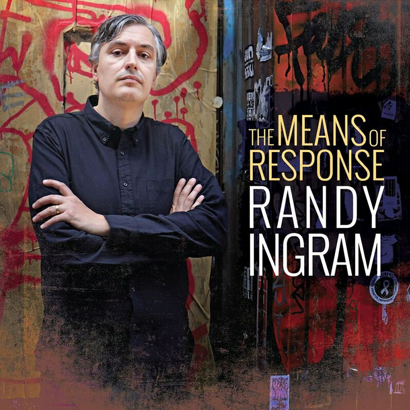 【輸入盤】Means Of Response Randy Ingram