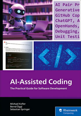 ��ŷ�֥å������㤨���Ai-Assisted Coding: The Practical Guide for Software Development AI-ASSISTED CODING [ Michael Kofler ]�פβ����Ǥ������ʤ�9,900�ߤˤʤ�ޤ���