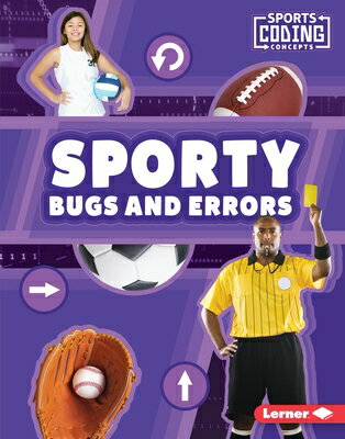 Sporty Bugs and Errors SPORTY BUGS & ERRORS （Sports Coding Concepts） 