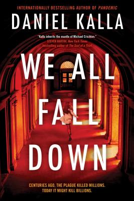 We All Fall Down WE ALL FALL DOWN [ Daniel Kalla ]