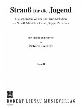 【輸入楽譜】Strauss for Young People 第2巻/Krentzlin編: バイオリンとピアノ