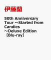 50th Anniversary Tour 〜Started from Candies〜 Deluxe Edition【Blu-ray】