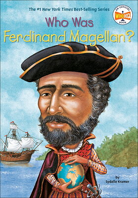 Who Was Ferdinand Magellan? WHO WAS FERDINAND MAGELLAN TUR （Who Was...?） 