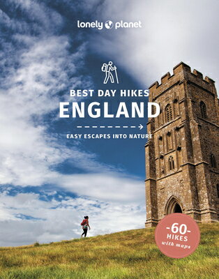 Lonely Planet Best Day Hikes England LONELY PLANET BEST DAY HIKES E （Hiking Guide） [ Lonely Planet ]