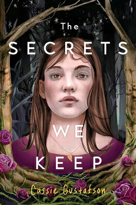 The Secrets We Keep SECRETS WE KEEP R/E [ Cassie Gustafson ]