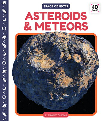 Asteroids & Meteors ASTEROIDS & METEORS （Space Objects） 
