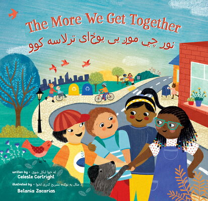 The More We Get Together (Bilingual Pashto & English) PUS-MORE WE GET TOGETHER (BILI （Barefoot Singalongs） [ Celeste Cortright ]