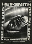 HEY-SMITH ONE MAN SHOW -15th Anniversary- IN TOKYO GARDEN THEATER【Blu-ray】 [ HEY-SMITH ]