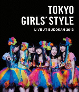 TOKYO GIRLS' STYLE LIVE AT BUDOKAN 2013 3枚組【Blu-ray】 [ 東京女子流 ]