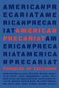 American Precariat: Parables of Exclusion AMER PRECARIAT 