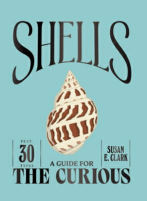Shells SHELLS （Guide for the Curious） 