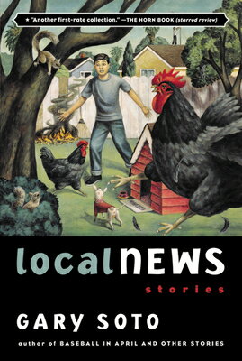 Local News: Stories LOCAL NEWS STORIES [ Gary Soto ]