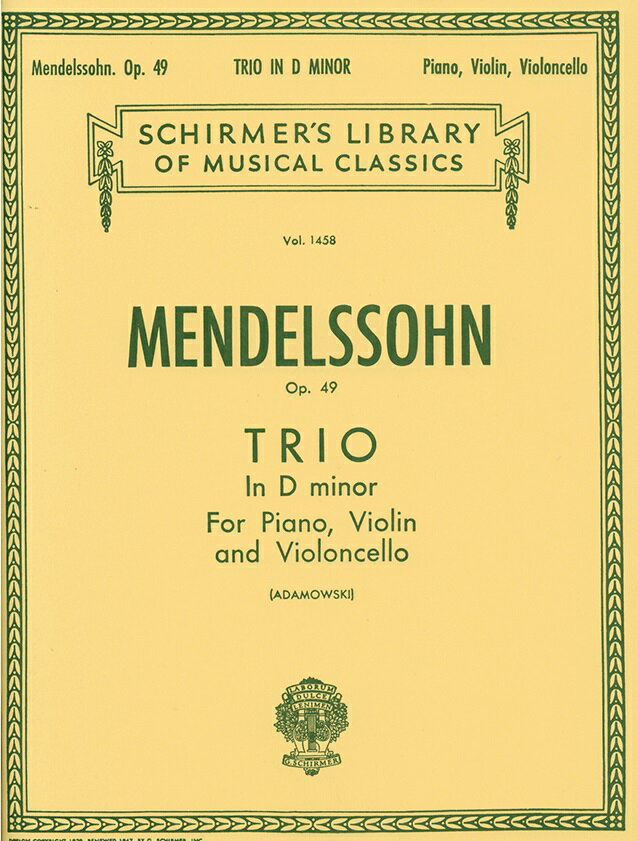 【輸入楽譜】メンデルスゾーン, Felix: ピアノ三重奏曲 第1番 ニ短調 Op.49