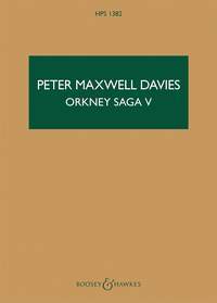 【輸入楽譜】マクスウェル=ディヴィス, Peter: オークニー・サガ V: Westerly Gale in Biscay, Salt in the Bread Broken(1998/99年): スタディ・スコア(HPS 1382)