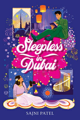 Sleepless in Dubai SLEEPLESS IN DUBAI [ Sajni Patel ]