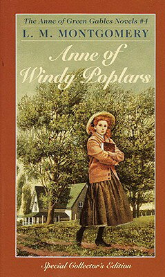 Anne of Windy Poplars ANNE OF WINDY POPLARS BOUND FO （Anne of Green Gables Novels） [ L. M. Montgomery ]