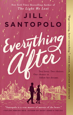 Everything After EVERYTHING AFTER [ Jill Santopolo ]