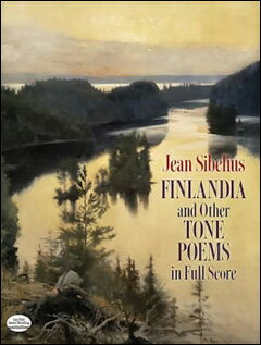 【輸入楽譜】シベリウス, Jean: フィンランディア Op.26 とその他の交響詩集: 大型スコア