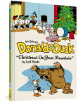 Walt Disney's Donald Duck Christmas on Bear Mountain: The Complete Carl Barks Disney Library Vol. 5 WALT DISNEYS DONALD DUCK XMAS （Complete Carl Barks Disney Library） [ Carl Barks ]