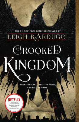 SIX OF CROWS 2:CROOKED KINGDOM(B) LEIGH BARDUGO