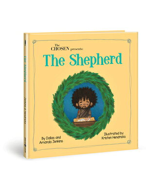 The Chosen Presents: The Shepherd CHOSEN PRESENTS THE SHEPHERD [ Amanda Jenkins ]