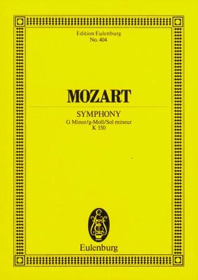 Symphony No. 40 in G Minor, Kv. 550 SYMPHONY NO 40 IN G MINOR KV 5 [ Wolfgang Amadeus Mozart ]