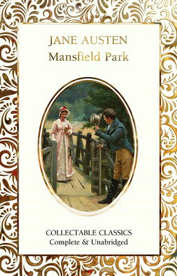 Mansfield Park MANSFIELD PARK （Flame Tree Collectable Classics） 