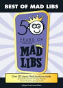 Best of Mad Libs: World 039 s Greatest Word Game MAD LIBS BEST OF MAD LIBS （Mad Libs） Roger Price