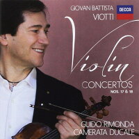 【輸入盤】Violin Concerto, 17, 18, : Rimonda(Vn) / Camerata Ducale