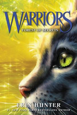 Warriors #3: Forest of Secrets WARRIORS #3 FOREST OF SECRETS （Warriors: The Prophecies Begin） [ Erin Hunter ]