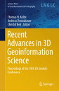 Recent Advances in 3D Geoinformation Science: Proceedings of the 18th 3D Geoinfo...