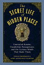 ŷ֥å㤨The Secret Life of Hidden Places: Concealed Rooms, Clandestine Passageways, and the Curious Minds Th SECRET LIFE OF HIDDEN PLACES [ Stefan Bachmann ]פβǤʤ4,752ߤˤʤޤ