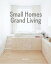 SMALL HOMES,GRAND LIVING(H)