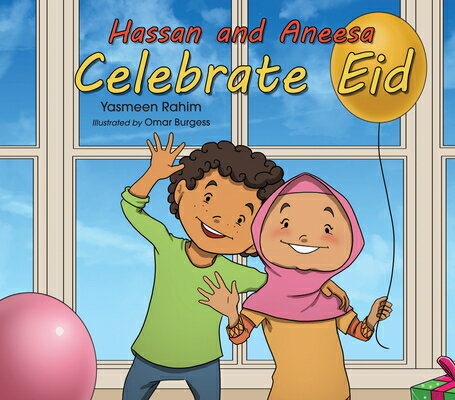 Hassan & Aneesa Celebrate Eid HASSAN & ANEESA CELEBRATE EID 