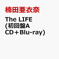 The LIFE (初回盤A CD＋Blu-ray)